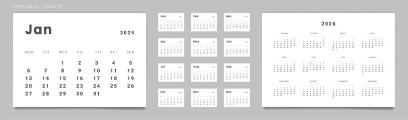 Set of 2025 Pages Monthly Calendar Planner Templates and annual 2026 in minimal style. Vector pages for wall or desk minimalist calendar with week start on Monday for printing. Pages size A4-21x29.7cm