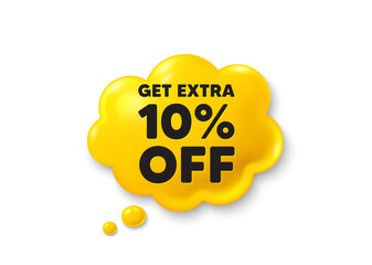 Get Extra 10 percent off sale. Comic speech bubble 3d icon. Discount offer price sign. Special offer symbol. Save 10 percentages. Extra discount chat offer. Speech bubble comic banner. Vector