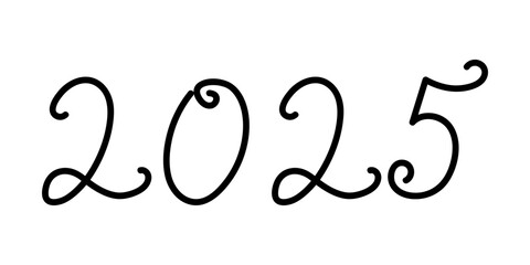2025 handwritten text. Typography vector design for Happy New Year greeting cards and poster