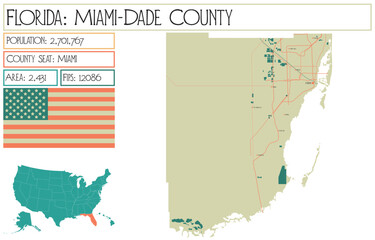 Obraz premium Large and detailed map of Miami-Dade County in Florida USA.