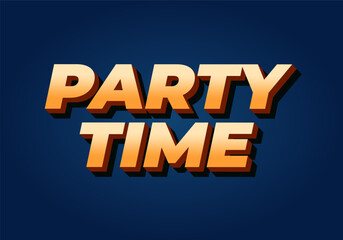 Party time. Text effect in 3D look with eye catching colors