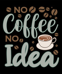 Typography Coffee t-shirt design, Mug and Hoodie Design, Coffee tee