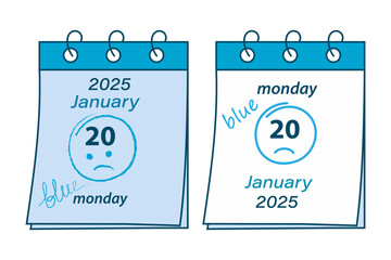 Calendar pages on spring with inscription 2025 January 20, Monday, sad emoticon and lettering blue