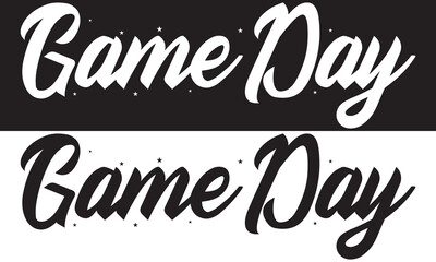 Game Day, Sport, Gameday, Cut Files, Silhouette, Cricut.  isolated on white and black background. EPS 10 
