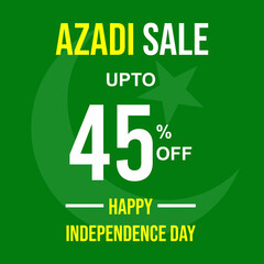 Naklejka premium Azadi sale upto 45% off discount banner design with Pakistani flag in background. Happy Independence Day fourteen of August Pakistan national holiday vector illustration.