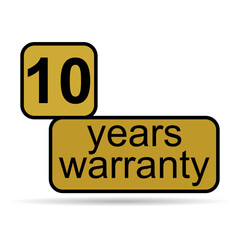 Ten years warranty shadow icon, badge seal guarantee certificate customer sign, stamp vector illustration
