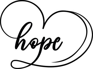 Hope heart. Hand lettering typography vector illustration