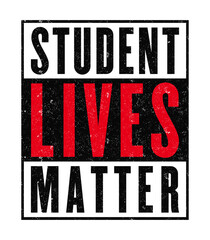 Fototapeta premium Student Lives Matter. 