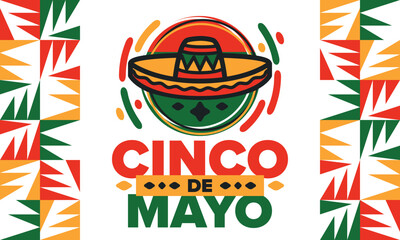 Cinco de Mayo in Mexico. Traditional mexican fiesta in May. National happy holiday with carnival, festival and parade. Latin american and spanish pattern. Illustration with sombrero. Vector poster