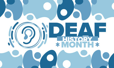 National Deaf History Month. Celebrated from March through April in United States. In honour of the achievement of the deaf and hard of hearing. Poster, postcard, banner. Vector illustration