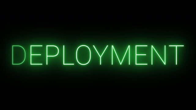 Flickering neon green glowing deployment sign animated black background.	
