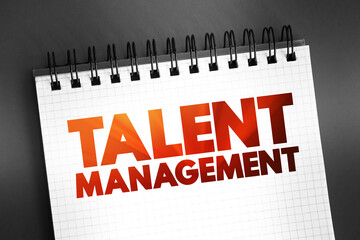 Talent Management - anticipation of required human capital for an organization and the planning to...