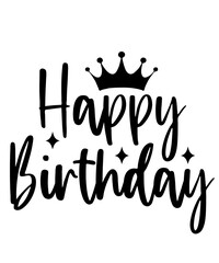 Happy Birthday typography design on plain white transparent isolated background for card, shirt, hoodie, sweatshirt, apparel, tag, mug, icon, poster or badge