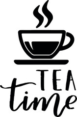 a cup of tea slogan vector design.