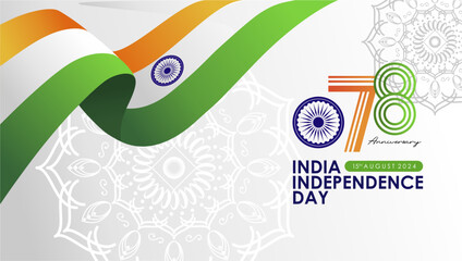 Happy 78th India Independence Day 2024 Greeting Card Design with 78th Logo and India Flag. India Independence Day 15th August 2024 Banner, Poster, Background, Feed, Template.
