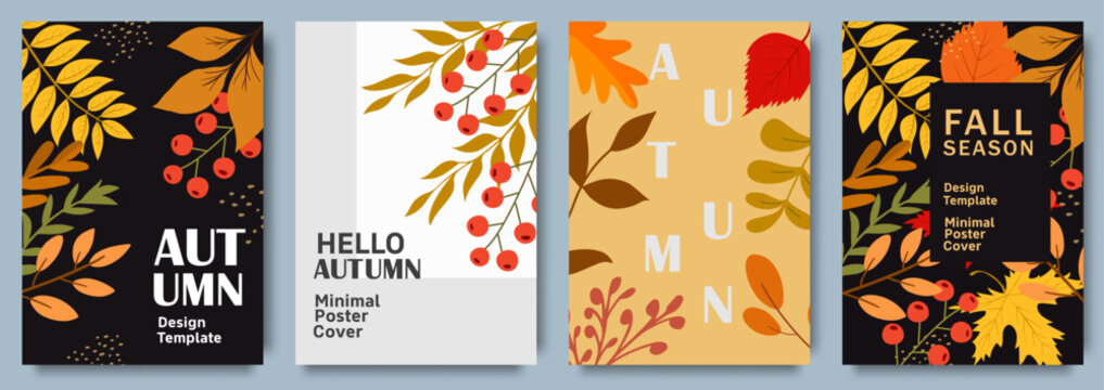 Set of trendy modern art style autumn posters or covers  with bright leaves, berries, and seasonal elements for fall celebrations, advertising, web. Fall background. 