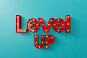 Level Up Sign in Bold Red Neon on a Turquoise Background