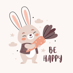 A hare hugs a carrot.Text Be happy. Cute cartoon Bohemian Scandi nursery posters in beige and gray colors. Boho vector print