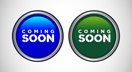 Coming soon Icon Button Set Design Illustration. Promotion or announcement Button.