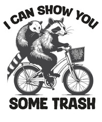 I CAN SHOW YOU SOME TRASH Raccoon and possum riding cycle Raccoon Lovers T-shirt, Trash Panda Shirt, Vintage 90s Gag Shirt, Funny Cute Shirt, Funny Raccoon quote, Raccoon Lovers, Raccoon meme shirt, C