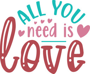 All you need is love 2