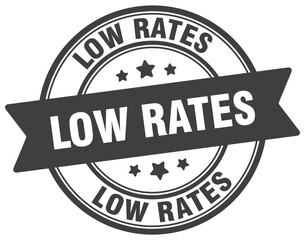 LOW RATES