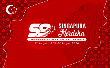Exclusive Template of 59th Singapore National Day with Logo, Quotes and Batik Pattern. Independent Singapore 9 August 2024 translation Singapore Independence Day 9th August 2024.