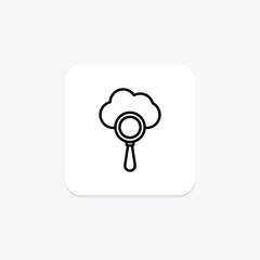 Cloud Search line icon , vector, pixel perfect, illustrator file