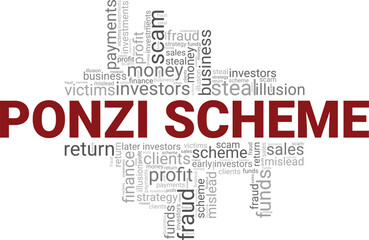 Ponzi Scheme word cloud conceptual design isolated on white background.