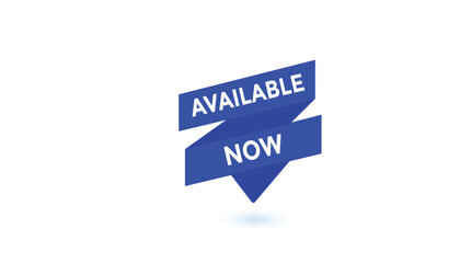 Available now button web banner templates. Vector Illustration