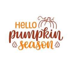 Hello Pumpkin season hand lettering with pumpkin and leaves
