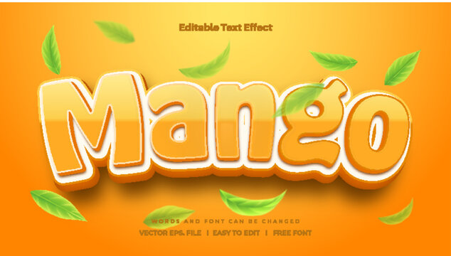 Mango text style - 3d text effect style.