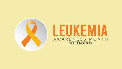 leukemia awareness month is observed every year on September.Holiday concept background, placard, banner design template Vector illustration background design.