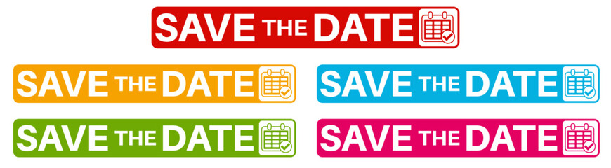 Set collections save the date colorful icon sign. date reminder labels design template Vector illustration