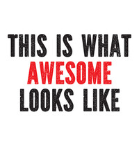 This Is What Awesome Looks Like