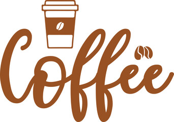 Coffee typography clip art design on plain white transparent isolated background for card, shirt, hoodie, sweatshirt, apparel, card, tag, mug, icon, poster or badge