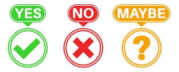 set yes no maybe icon sign. label Check box  Check mark icon quality approved vector illustration
