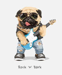 rock and bark slogan with cartoon pug dog holding guitar hand drawn vector illustration