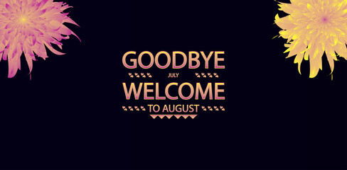 Transitioning from July to August Embracing Change