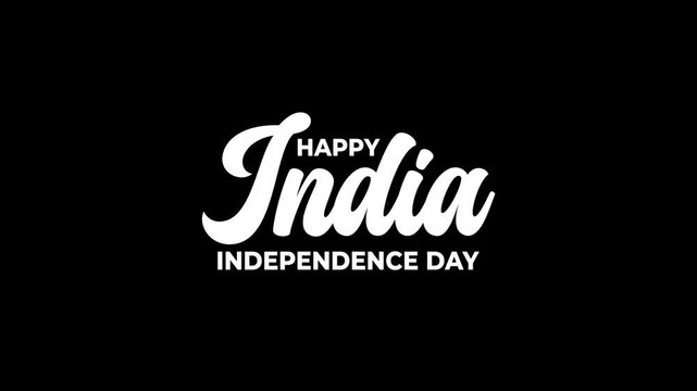 Happy India Independence Day text animation. suitable for Independence Day India 15th august concept. Alpha Channel and Green Screen