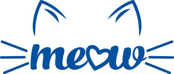 Obraz premium Word meow and cat ears for promo veterinary services or store selling pet products. Hand drawn.