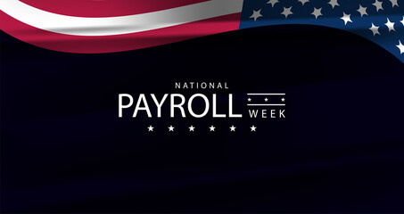 Celebrating the Backbone of Businesses National Payroll Week