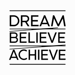 Motivational quote with t shirt design