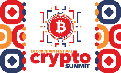 Fototapeta premium Crypto Summit. Blockchain Festival. Digital money and smart online technology. Finance, banking and business illustration. Cryptocurrency mining. Bitcoin logo. Flat design. Vector poster