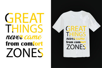 Typography T Shirt Design, Creative hand drawn lettering art with quote. Vector vintage illustration