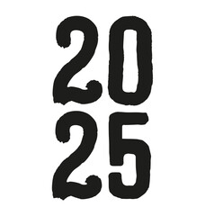 Vector 2025 year black handwriting vertical font. Illustration with lettering for calendar .Isolated typography bold text for logo design, flyer, banner, poster, planner