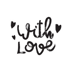 Brush Stroke With Love Hand Lettering Vector Design.