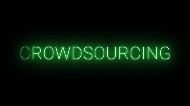 4K flickering neon green crowdsourcing sign on black background