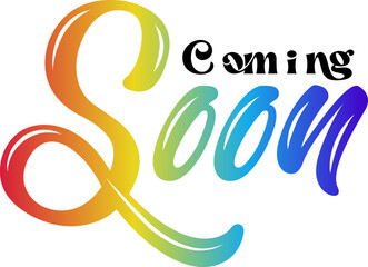 coming soon gradient text, coming soon sooner opening of the shop or brand or company