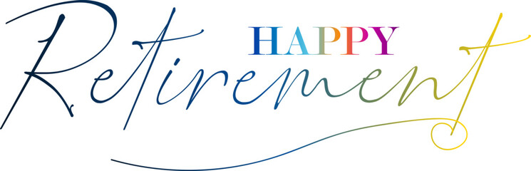 3d text, Happy Retirement, hand drawn calligraphy lettering design. Modern handwritten brush text